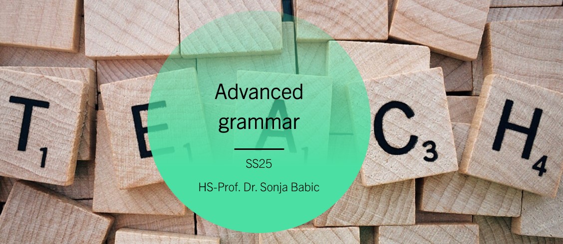 Course Image 25/26ws-(ASB1EN5AGU) Advanced Grammar (Babic) (SB-1-EN)